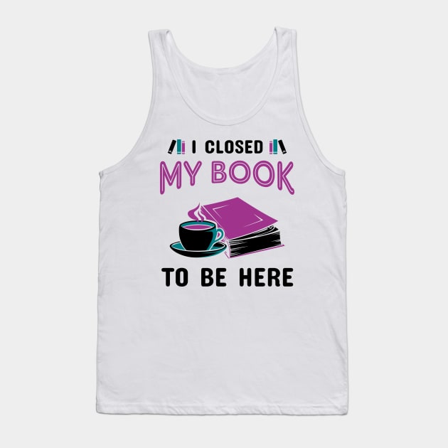 Book Lover Funny Design Tank Top by KsuAnn